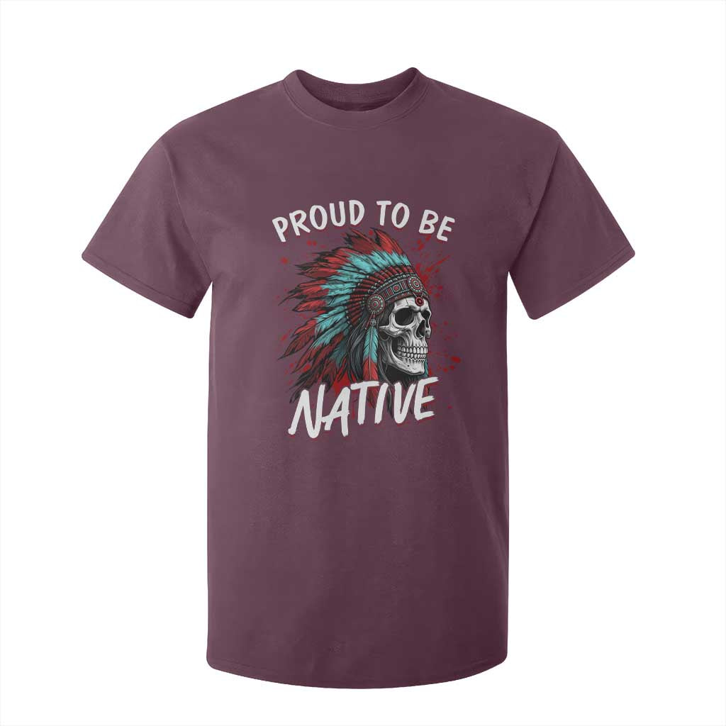 Proud To Be Native T Shirt For Kid Native American Skull Headdress Graphic TS12 Maroon Print Your Wear
