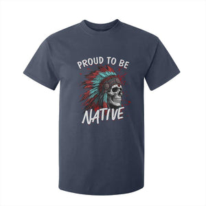 Proud To Be Native T Shirt For Kid Native American Skull Headdress Graphic TS12 Navy Print Your Wear