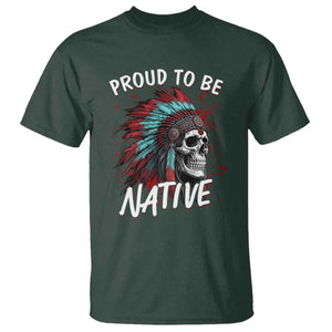Proud To Be Native T Shirt Native American Skull Headdress Graphic TS12 Dark Forest Green Print Your Wear