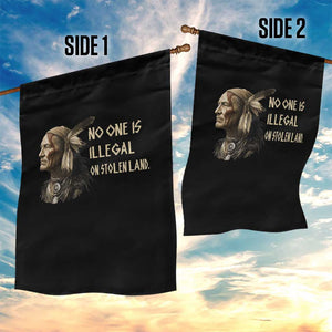 Indigenous Peoples Day Gift Garden Flag No One Is Illegal On Stolen Land TS12 Print Your Wear