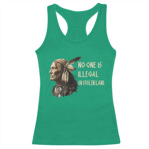 Indigenous Peoples Day Gift Racerback Tank Top No One Is Illegal On Stolen Land TS12 Irish Green Print Your Wear