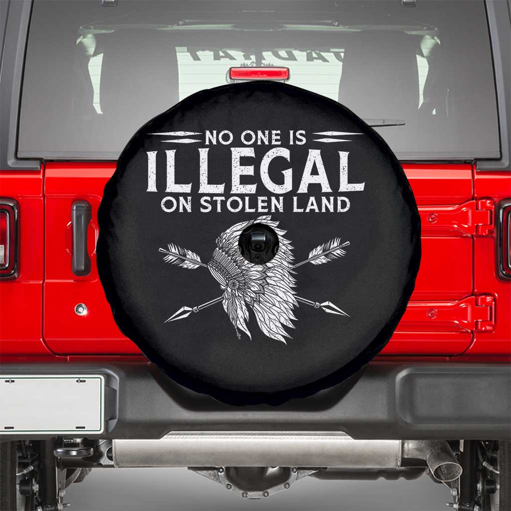 Honor Indigenous Peoples Spare Tire Cover No One Is Illegal On Stolen Land TS12 Black Print Your Wear
