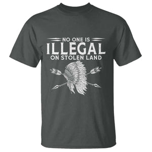 Honor Indigenous Peoples T Shirt No One Is Illegal On Stolen Land TS12 Dark Heather Print Your Wear