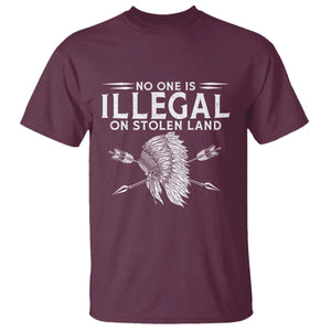 Honor Indigenous Peoples T Shirt No One Is Illegal On Stolen Land TS12 Maroon Print Your Wear