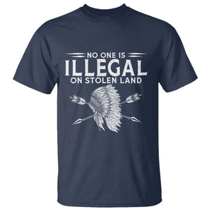 Honor Indigenous Peoples T Shirt No One Is Illegal On Stolen Land TS12 Navy Print Your Wear