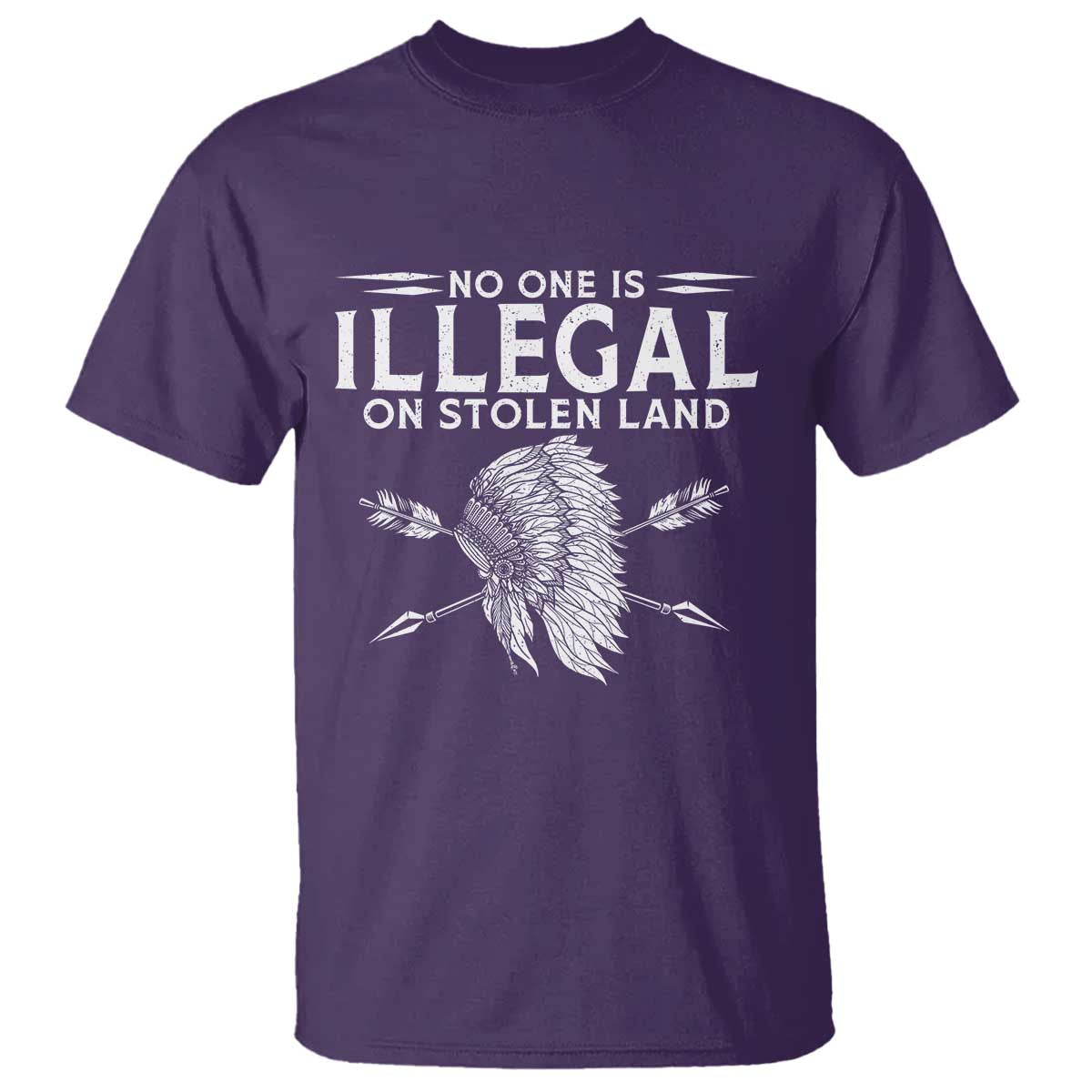 Honor Indigenous Peoples T Shirt No One Is Illegal On Stolen Land TS12 Purple Print Your Wear
