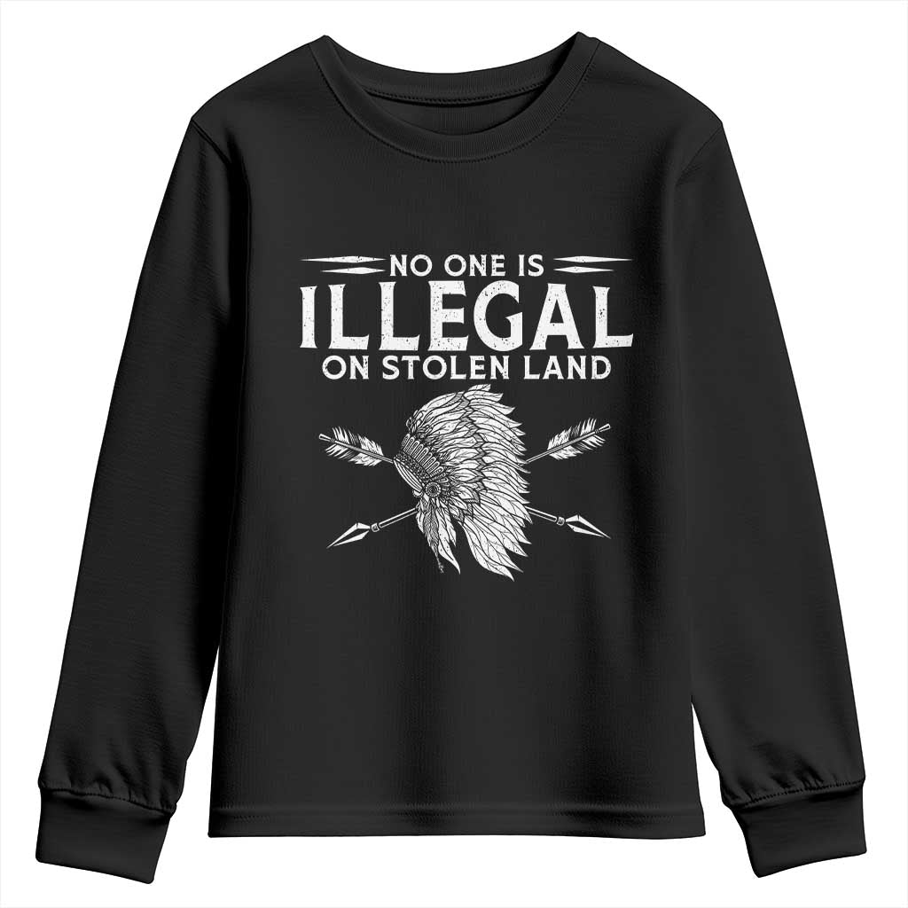 Honor Indigenous Peoples Youth Sweatshirt No One Is Illegal On Stolen Land TS12 Black Print Your Wear