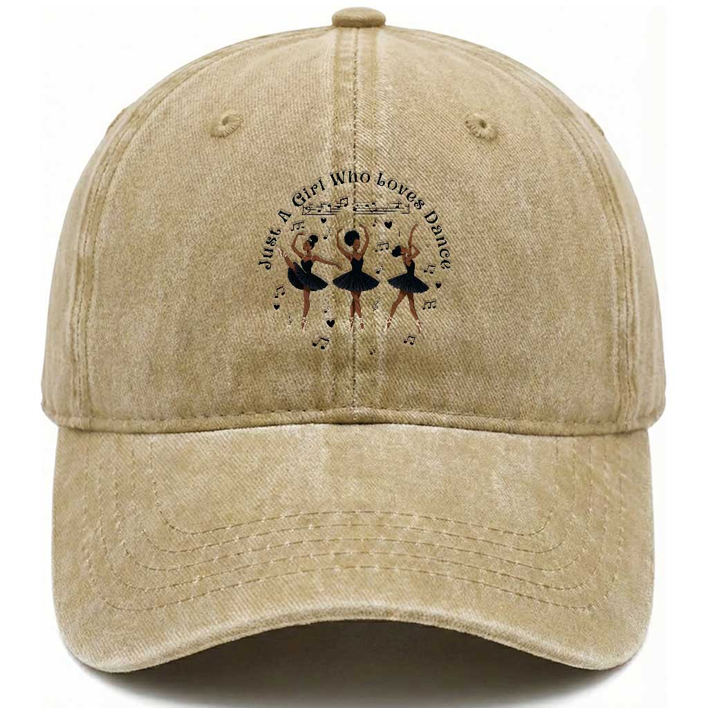 African American Ballet Dancer Washed Cotton Baseball Cap Just A Girl Who Loves Dance TS12 Print Your Wear