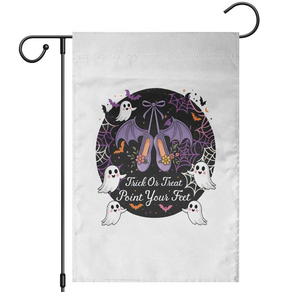 Trick Or Treat Point Your Feet Garden Flag Funny Halloween Ballet Gift TS12 White Print Your Wear