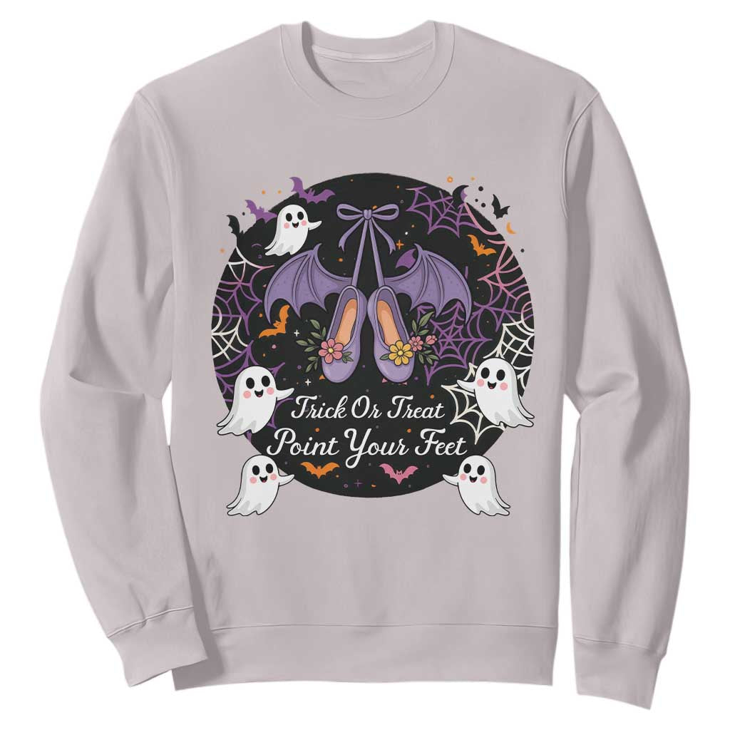 Trick Or Treat Point Your Feet Sweatshirt Funny Halloween Ballet Gift TS12 Ice Gray Print Your Wear