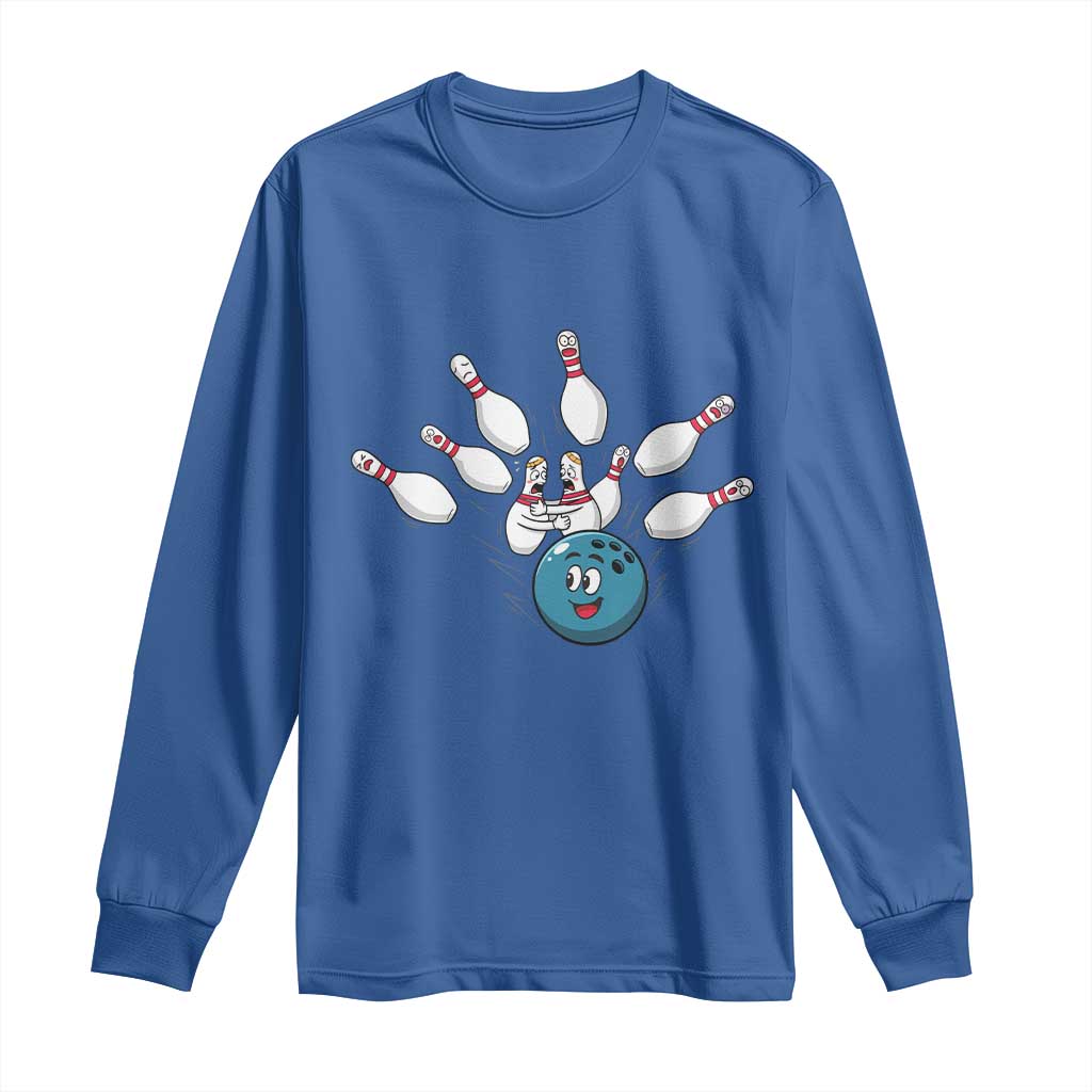 Funny Sport Bowler Gift Long Sleeve Shirt Bowling Ball Chasing Pins TS12 Royal Blue Print Your Wear