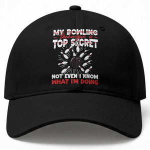 My Bowling Technique Is Top Secret Baseball Cap Funny Bowler Gift TS12 Print Your Wear