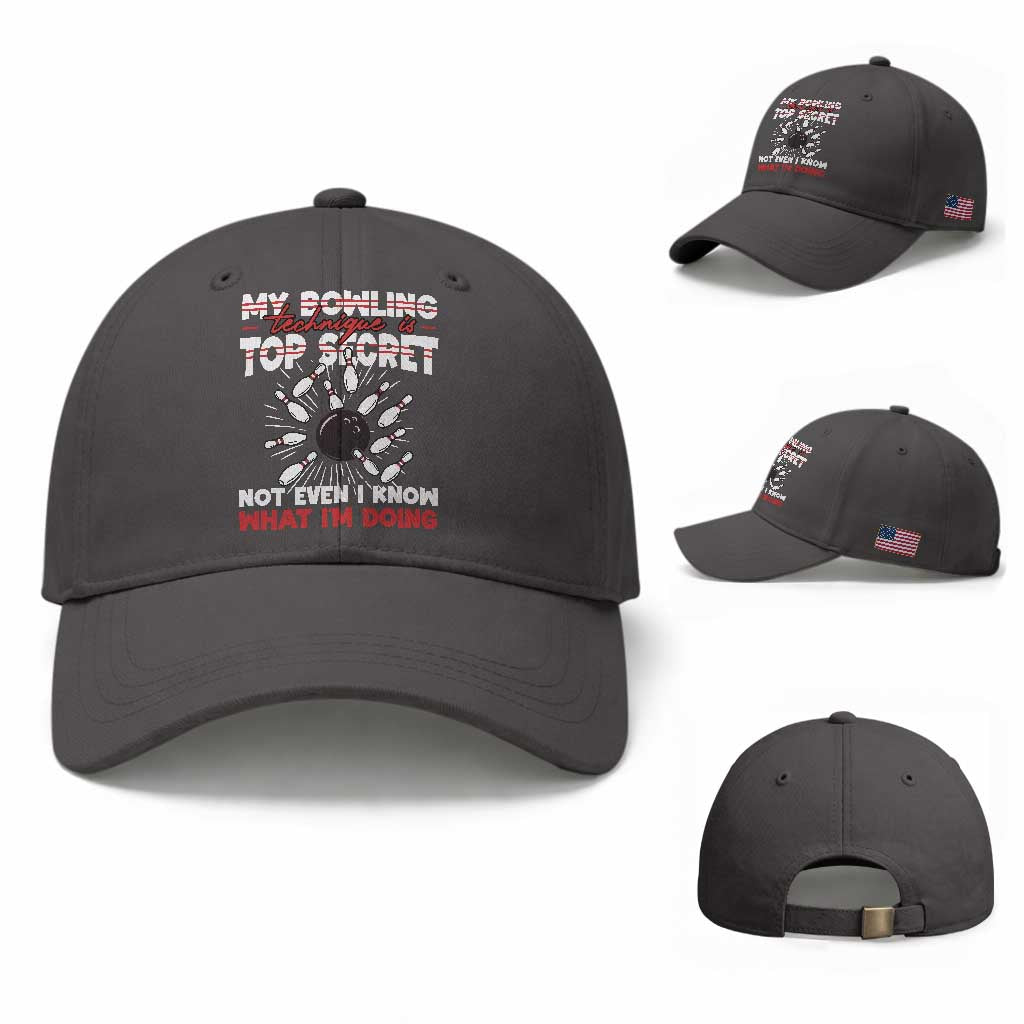 My Bowling Technique Is Top Secret Baseball Cap Funny Bowler Gift TS12 Baseball Cap Universal Fit Dark Gray Print Your Wear