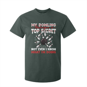 My Bowling Technique Is Top Secret T Shirt For Kid Funny Bowler Gift TS12 Dark Forest Green Print Your Wear