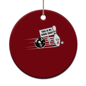 This Is My Spare Shirt Ceramic Ornament Funny Bowling Gift TS12 1pc Red Print Your Wear