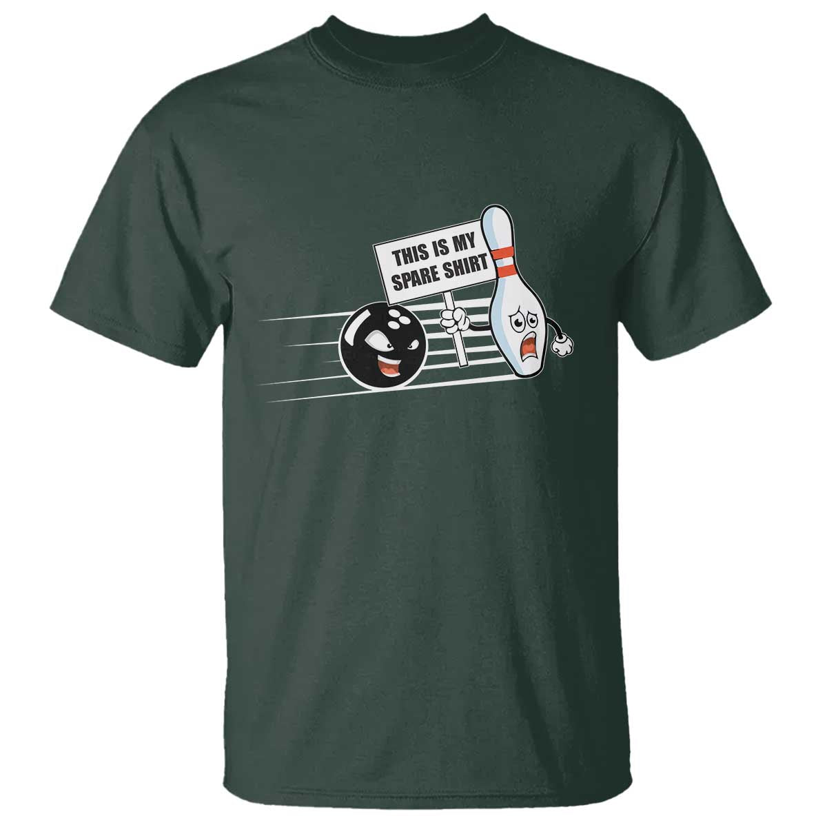 This Is My Spare Shirt T Shirt Funny Bowling Gift TS12 Dark Forest Green Print Your Wear