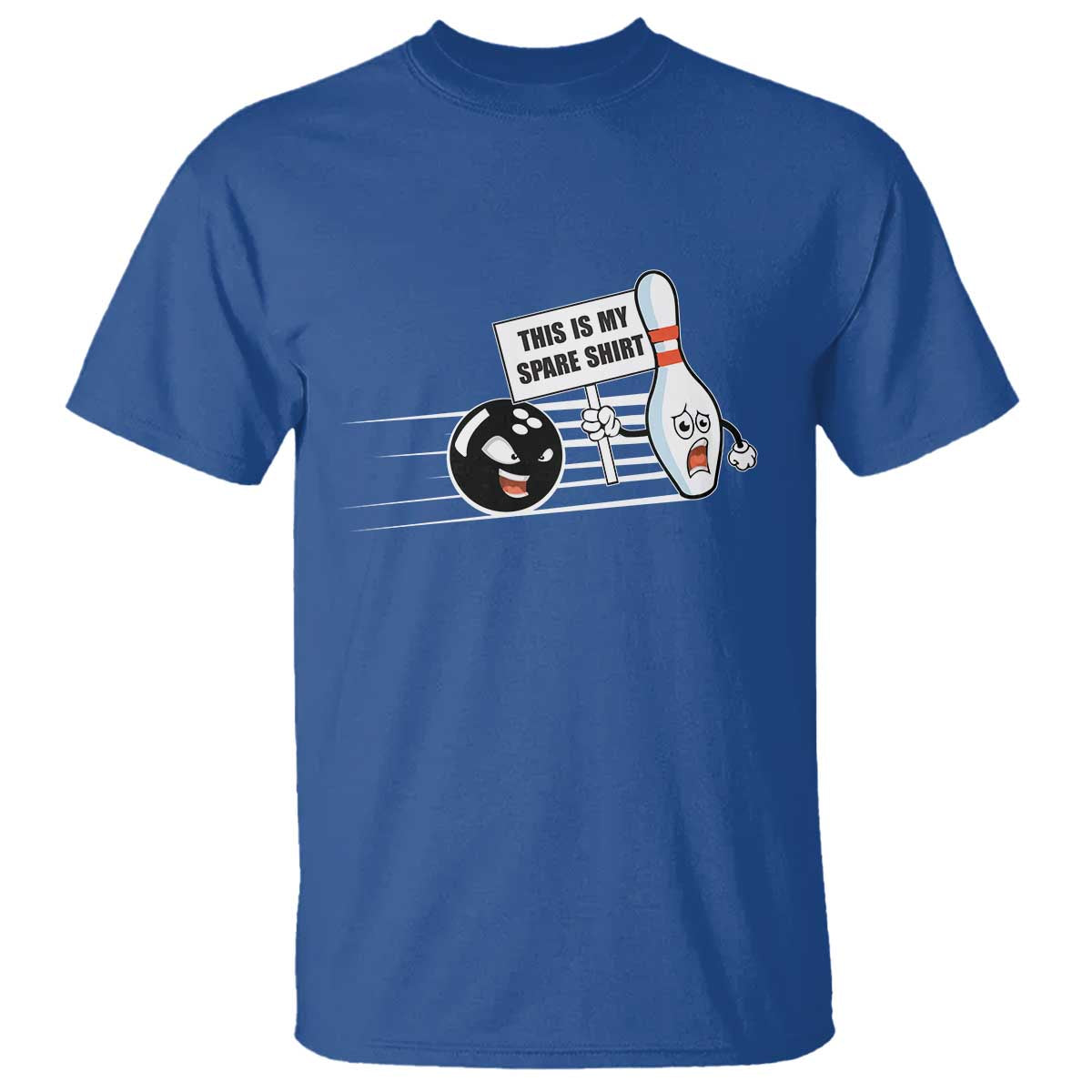 This Is My Spare Shirt T Shirt Funny Bowling Gift TS12 Royal Blue Print Your Wear