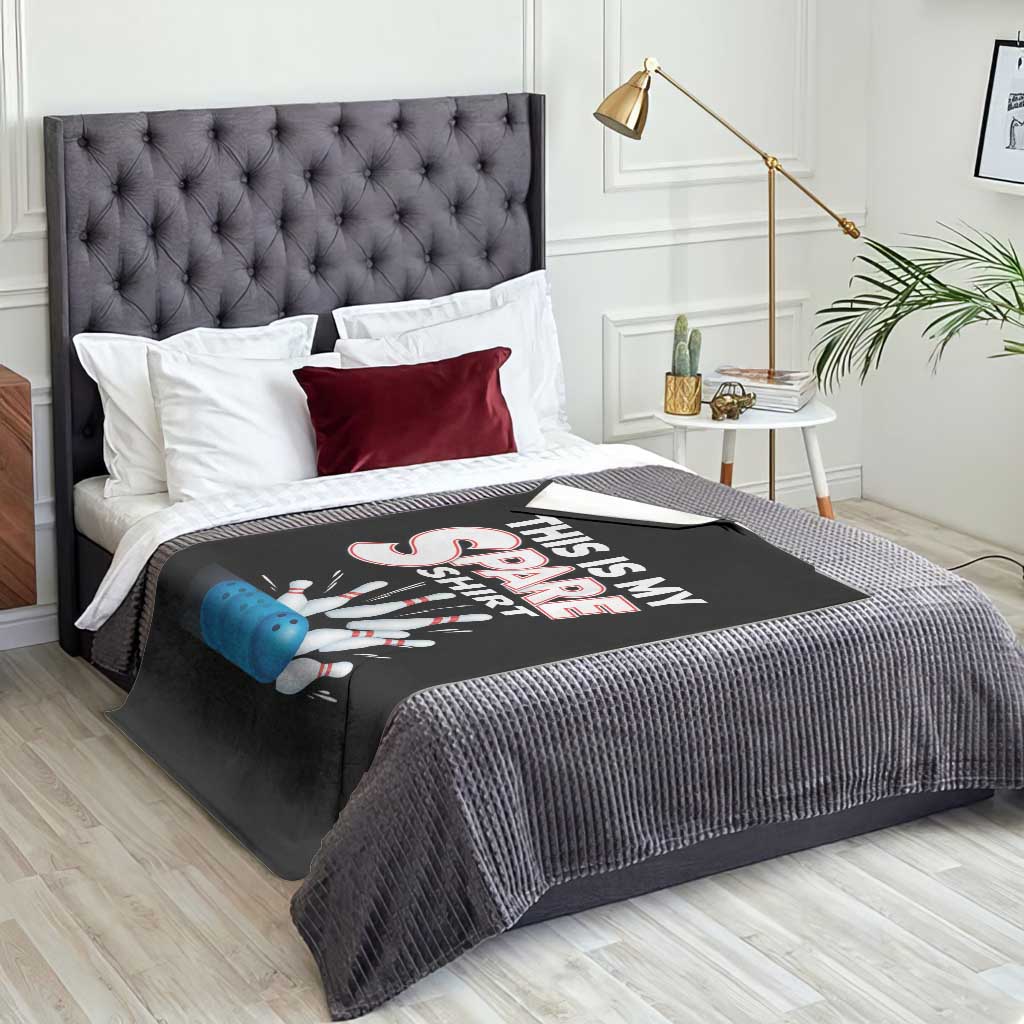 This Is My Spare Shirt Throw Blanket Bowling Pun Gift TS12 Print Your Wear