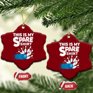 This Is My Spare Shirt Ceramic Ornament Bowling Pun Gift TS12 Print Your Wear