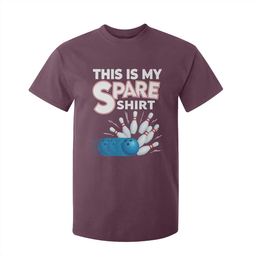 This Is My Spare Shirt T Shirt For Kid Bowling Pun Gift TS12 Maroon Print Your Wear