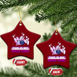 Funny Bowling Lover Ceramic Ornament This Is My Spare Shirt Quote TS12 Print Your Wear