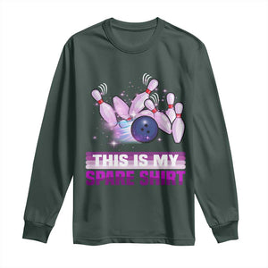 Funny Bowling Lover Long Sleeve Shirt This Is My Spare Shirt Quote TS12 Dark Forest Green Print Your Wear