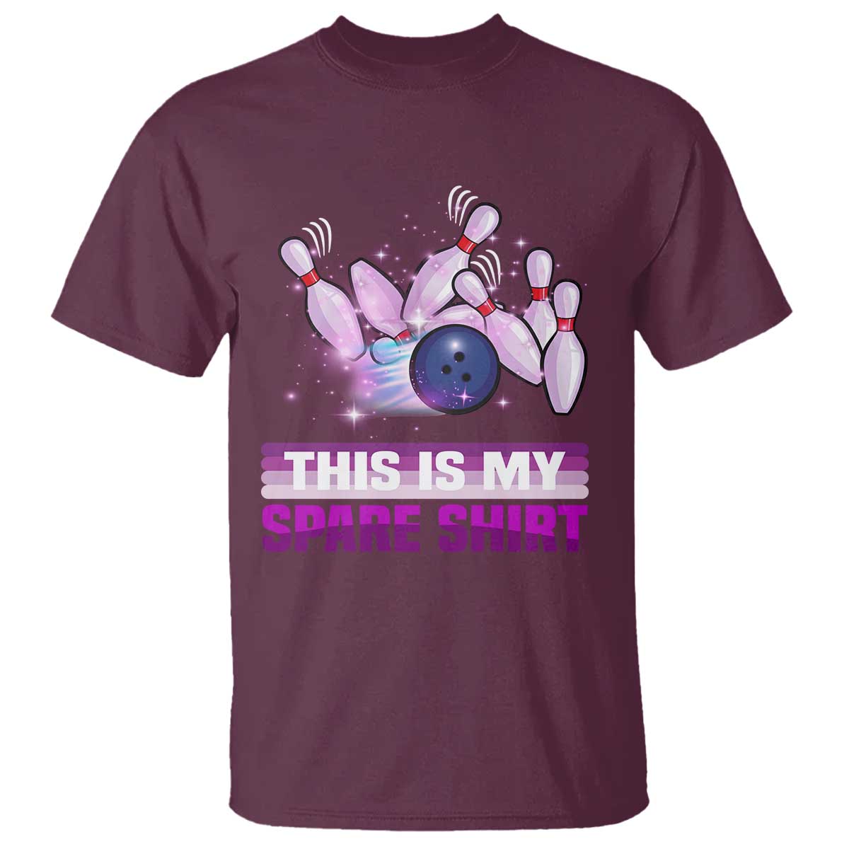 Funny Bowling Lover T Shirt This Is My Spare Shirt Quote TS12 Maroon Print Your Wear