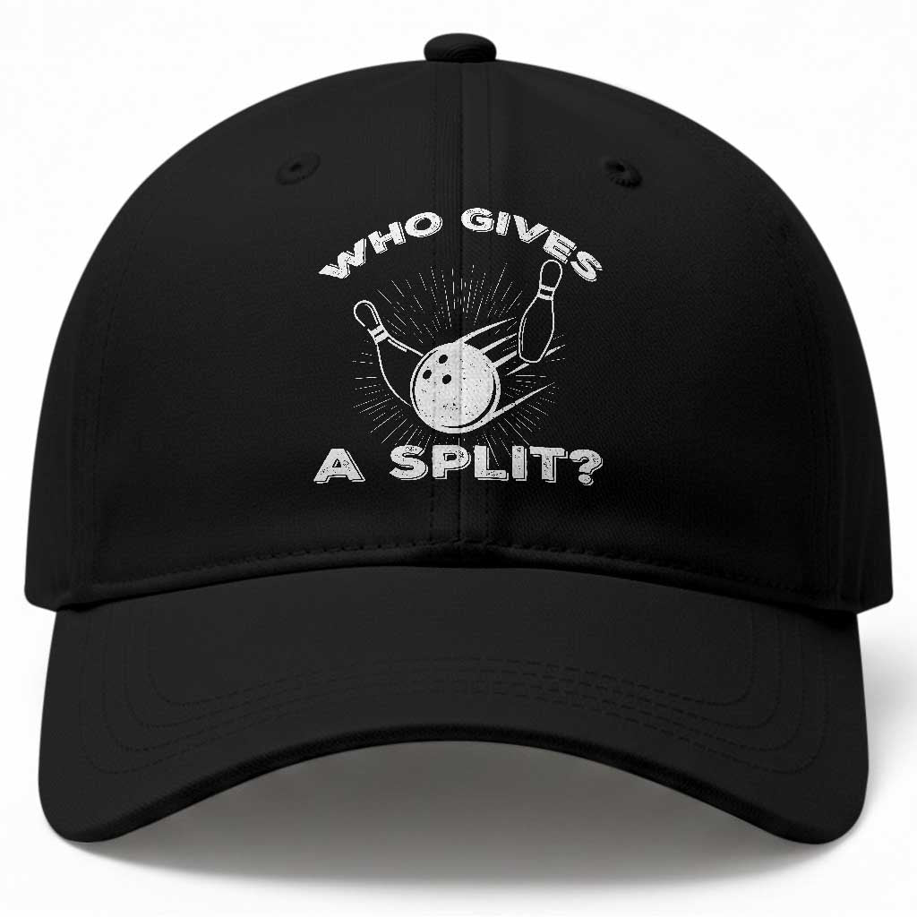 Funny Bowling Team Gift Baseball Cap Who Gives A Split Quote TS12 Print Your Wear