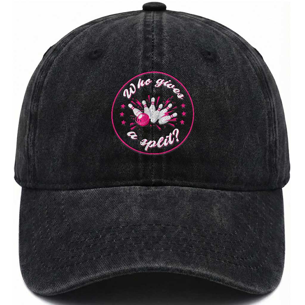 Funny Bowling Quote Washed Cotton Baseball Cap Who Gives A Split For Women TS12 Print Your Wear