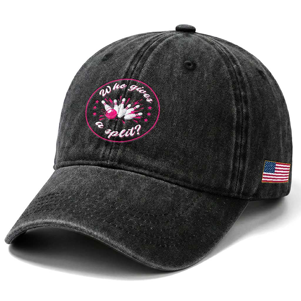 Funny Bowling Quote Washed Cotton Baseball Cap Who Gives A Split For Women TS12 Print Your Wear