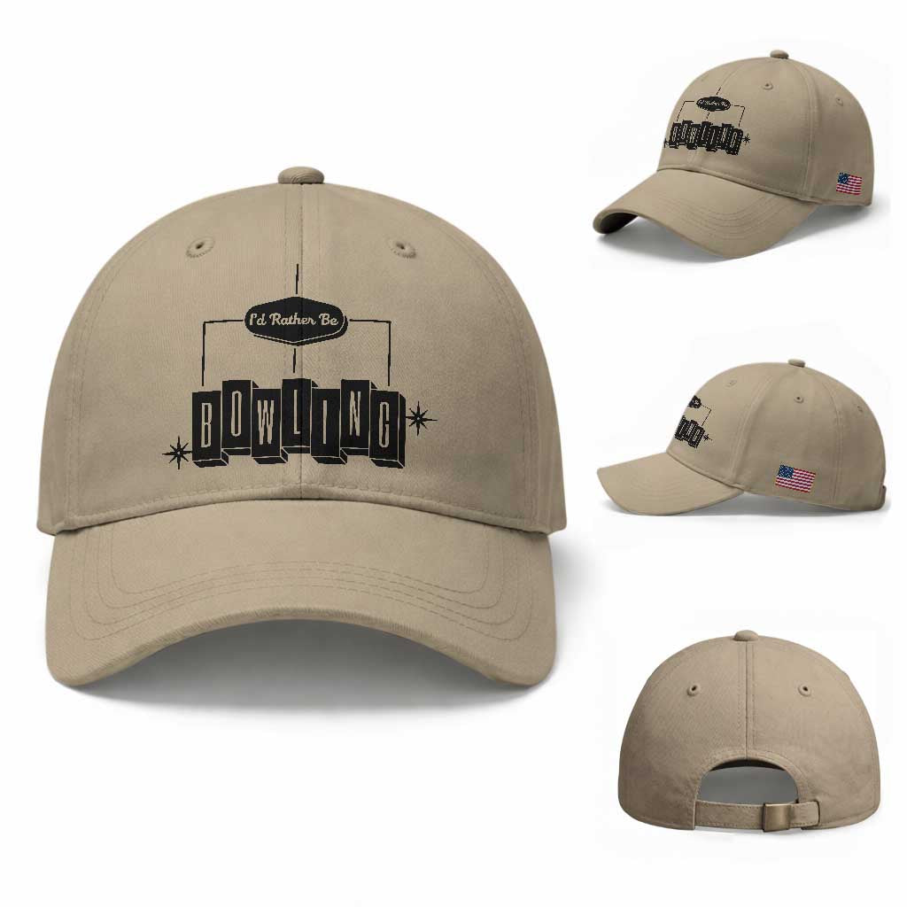 Id Rather Be Bowling Baseball Cap Funny Bowler Gift TS12 Baseball Cap Universal Fit Khaki Print Your Wear