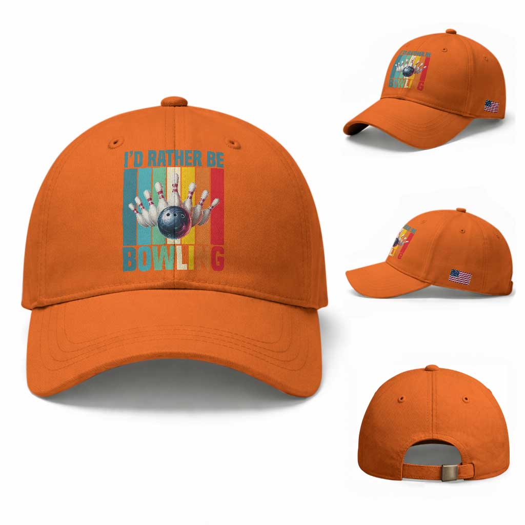 Funny Bowling Quote Baseball Cap Id Rather Be Bowling Gift TS12 Baseball Cap Universal Fit Orange Print Your Wear