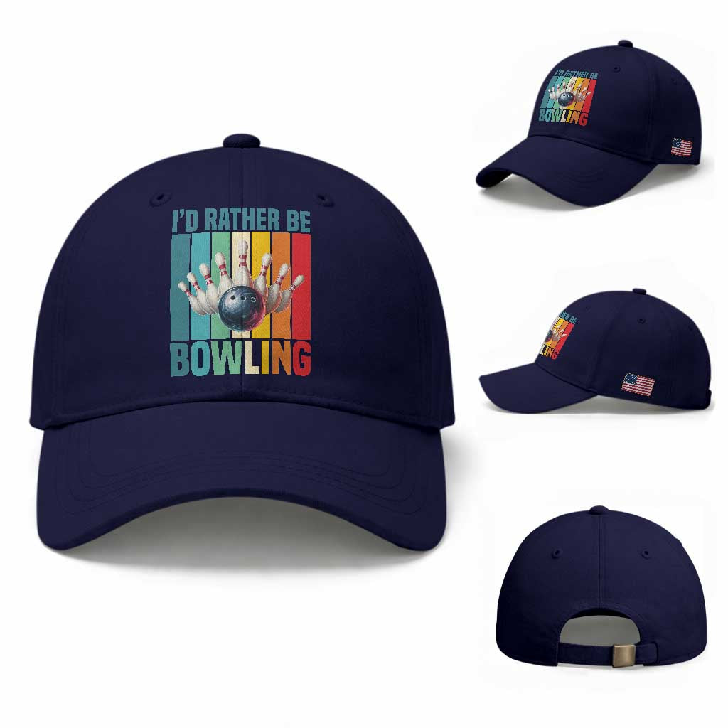 Funny Bowling Quote Baseball Cap Id Rather Be Bowling Gift TS12 Baseball Cap Universal Fit Dark Blue Print Your Wear