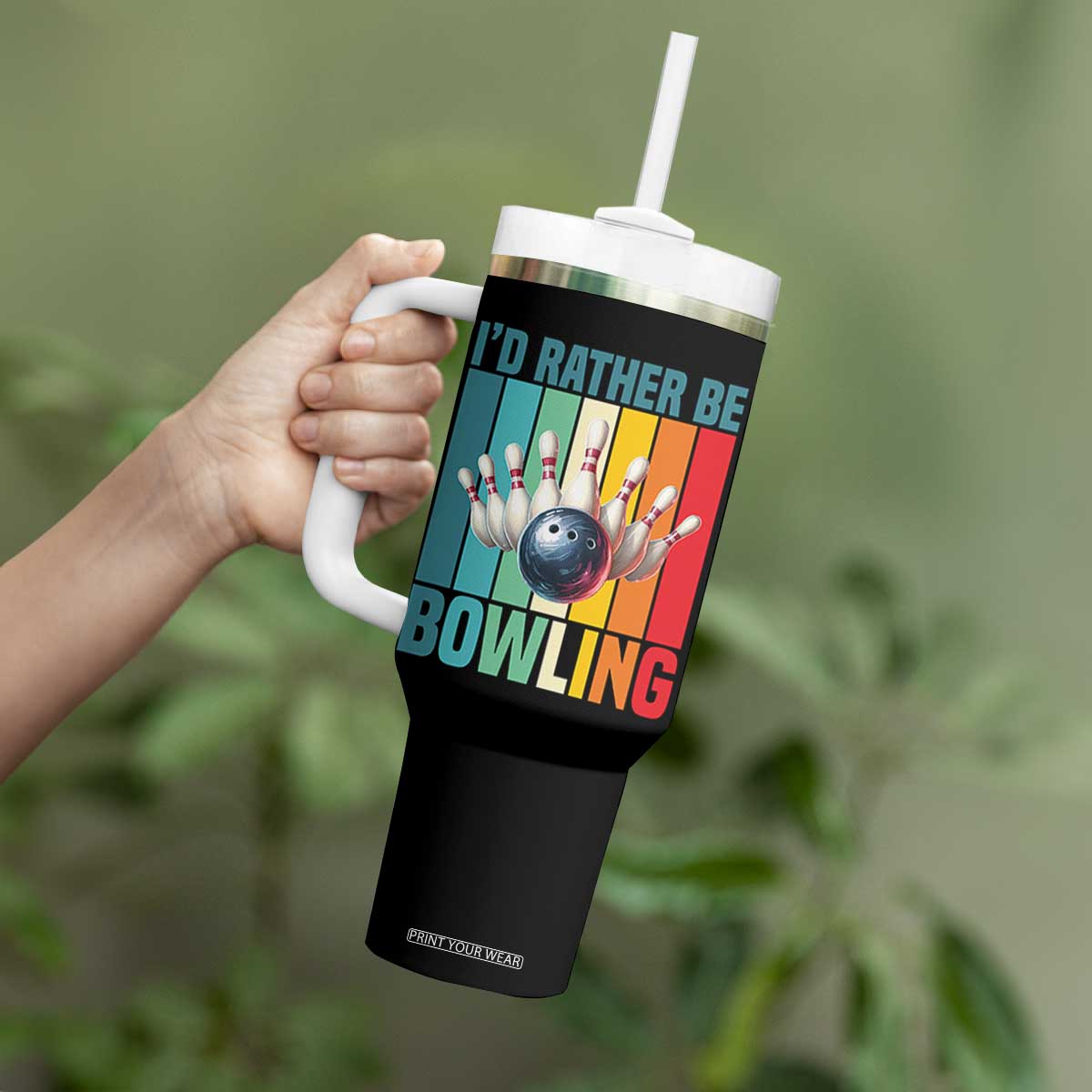 Funny Bowling Quote Tumbler With Handle Id Rather Be Bowling Gift TS12 Print Your Wear