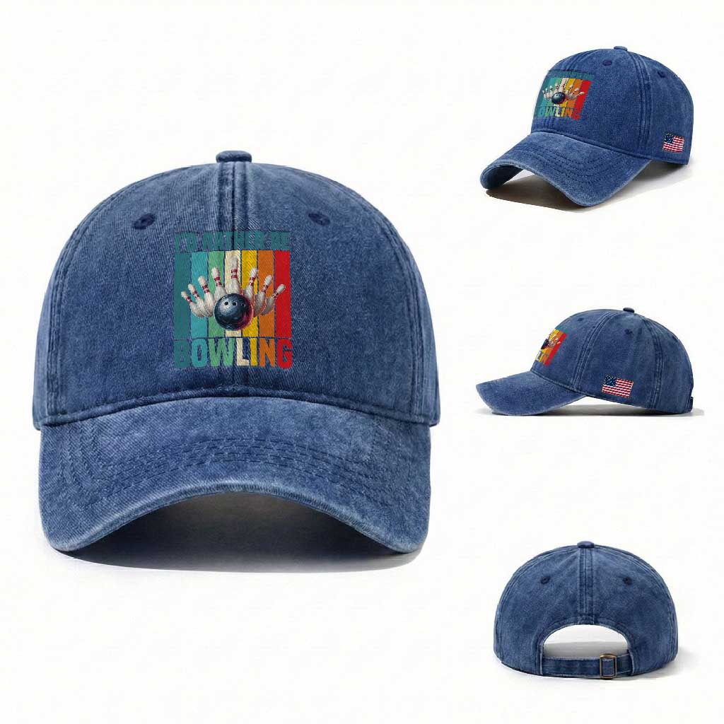 Funny Bowling Quote Washed Cotton Baseball Cap Id Rather Be Bowling Gift TS12 Washed Cap Universal Fit Royal Blue Print Your Wear