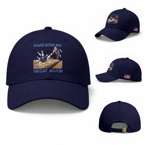Make Bowling Great Again Baseball Cap Funny Bowler Gift TS12 Baseball Cap Universal Fit Dark Blue Print Your Wear