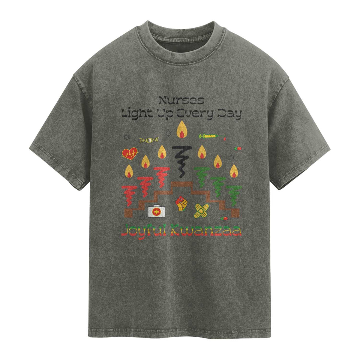 Joyful Kwanzaa Nurse Gift Washed Cotton T-Shirt Light Up Everyday