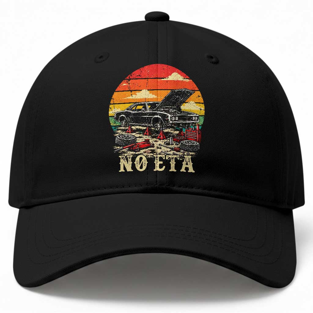 No ETA Mechanic Humor Baseball Cap Retro Muscle Car Garage Project Restoration