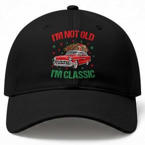 Im Not Old Im Classic Baseball Cap 1950s Christmas Car Vintage Holiday