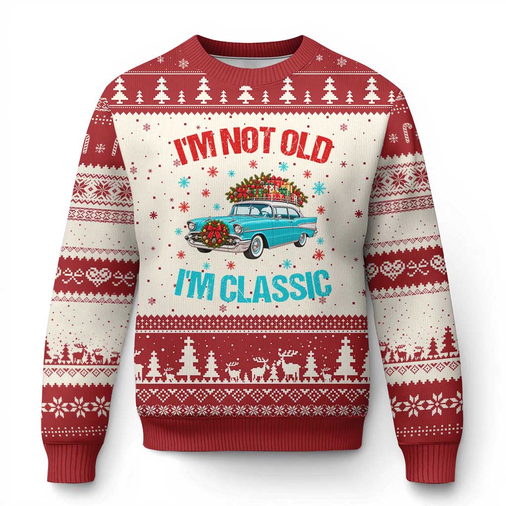 Im Not Old Im Classic Ugly Christmas Sweater 1950s Vintage Car Xmas Gift