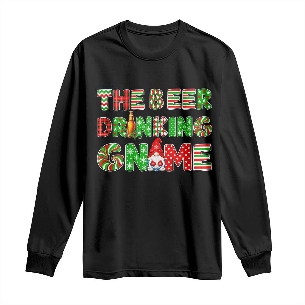 Funny Christmas Party Humor Long Sleeve Shirt The Beer Drinking Gnome