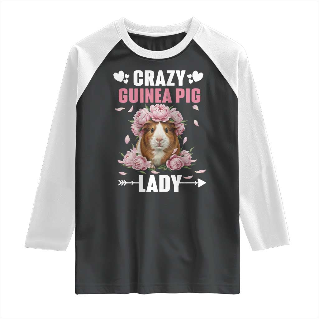 Funny Crazy Guinea Pig Lady Raglan Shirt Cavy Mom Gift TS12 Black White Print Your Wear