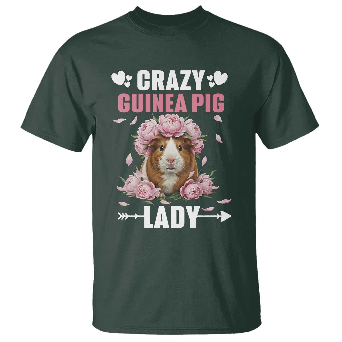 Funny Crazy Guinea Pig Lady T Shirt Cavy Mom Gift TS12 Dark Forest Green Print Your Wear