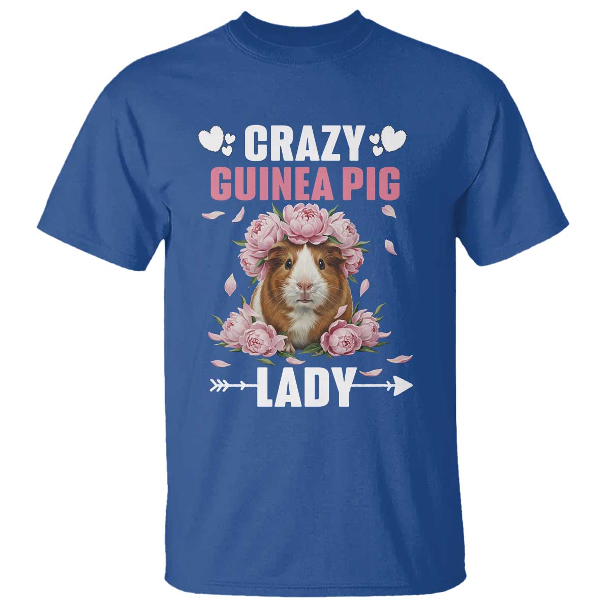 Funny Crazy Guinea Pig Lady T Shirt Cavy Mom Gift TS12 Royal Blue Print Your Wear