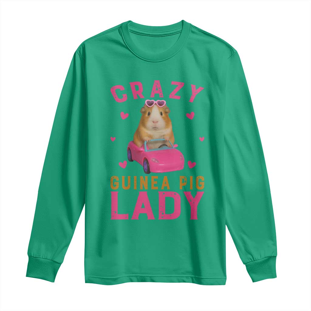 Crazy Guinea Pig Lady Long Sleeve Shirt Funny Pet Lover Gift TS12 Irish Green Print Your Wear
