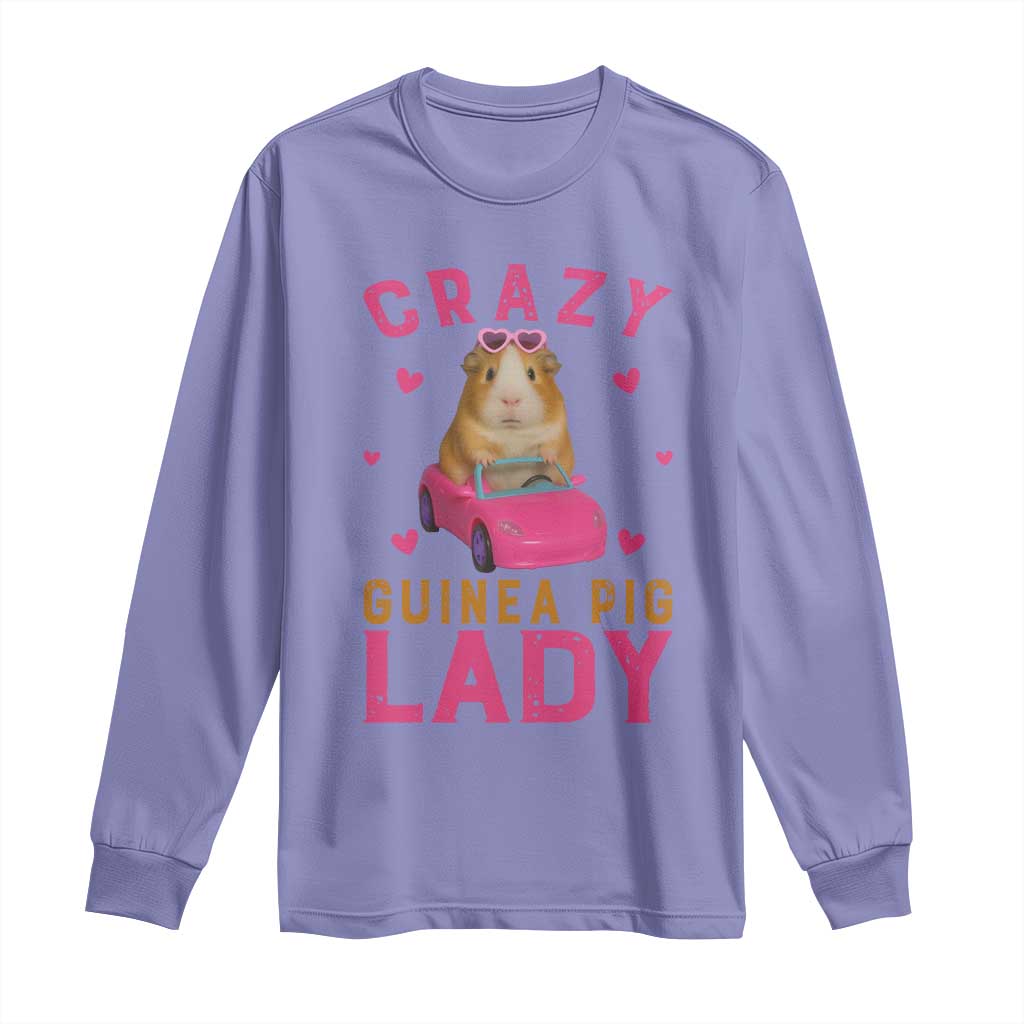 Crazy Guinea Pig Lady Long Sleeve Shirt Funny Pet Lover Gift TS12 Violet Print Your Wear