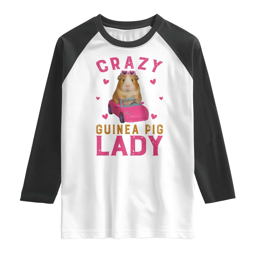 Crazy Guinea Pig Lady Raglan Shirt Funny Pet Lover Gift TS12 White Black Print Your Wear