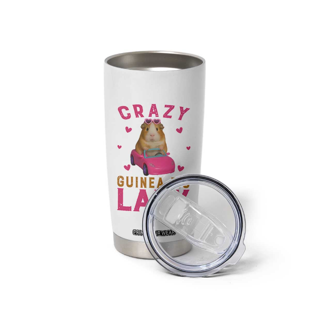 Crazy Guinea Pig Lady Tumbler Cup Funny Pet Lover Gift TS12 Print Your Wear