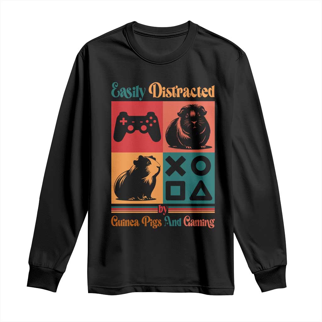 Funny Easily Distracted By Guinea Pigs And Gaming Long Sleeve Shirt Game Lover Gift TS12 Black Print Your Wear