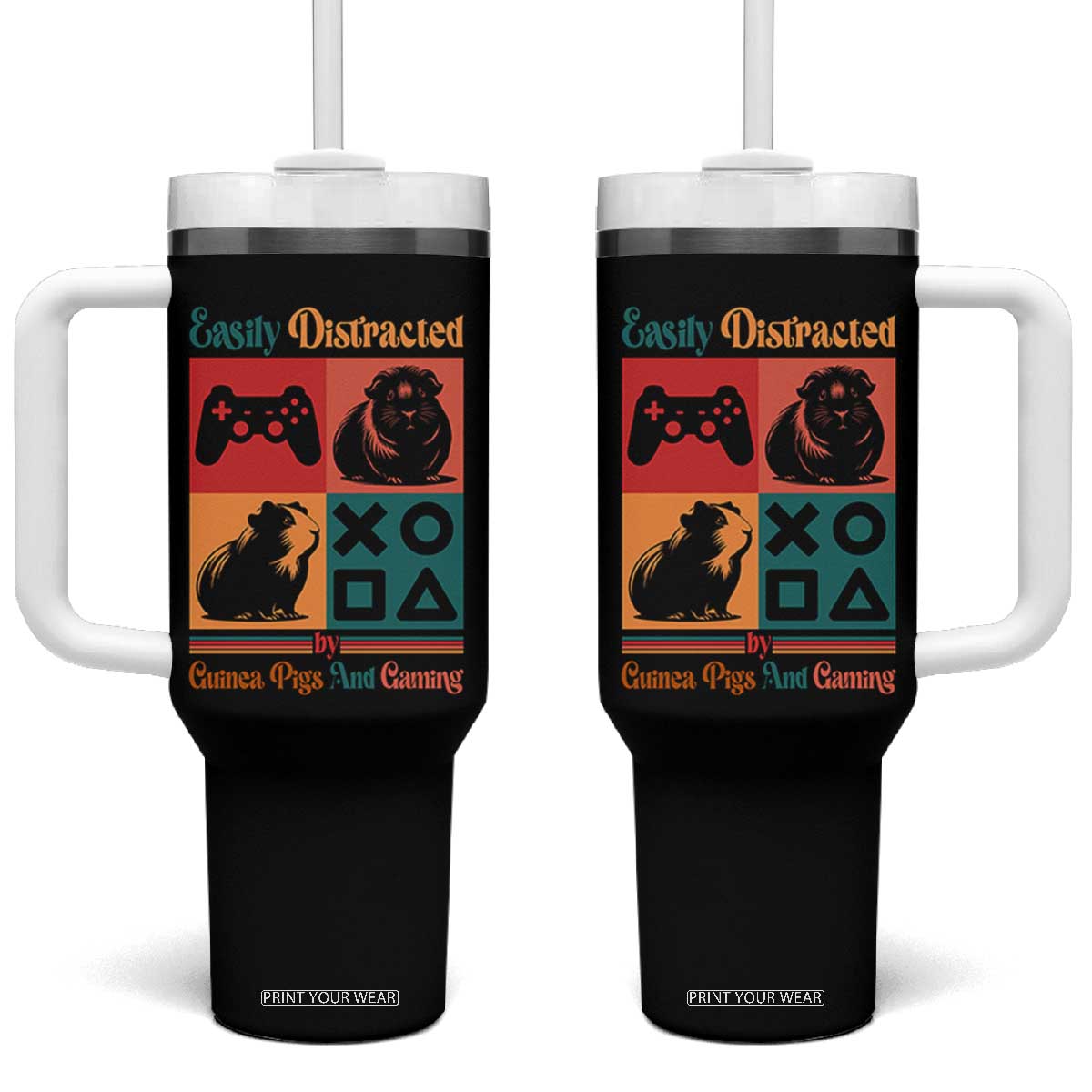Funny Easily Distracted By Guinea Pigs And Gaming Tumbler With Handle Game Lover Gift TS12 One Size: 40 oz Black Print Your Wear
